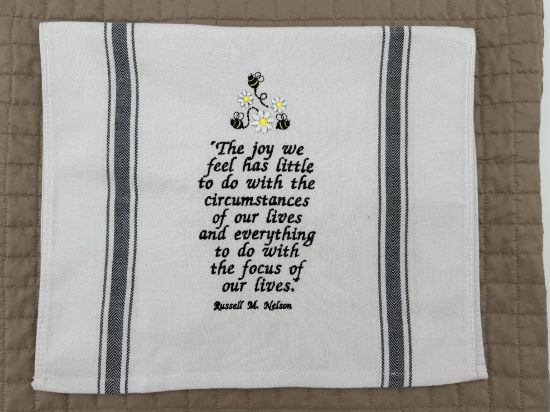 Picture of Embroidered Russel M Nelson Joy Quote kitchen Towel